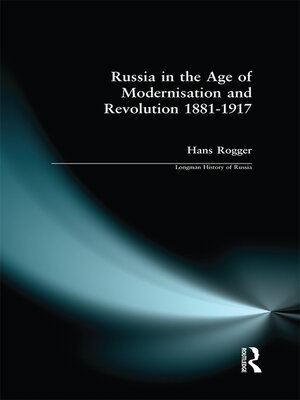 cover image of Russia in the Age of Modernisation and Revolution 1881--1917